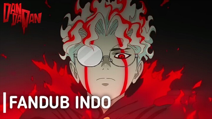 DanDaDan: Okarun arc | Okarun Di Halang Pembully Versi Indonesia[Fandub Indo]