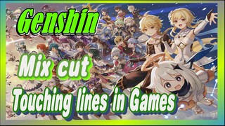 [Genshin  Mix cut]  Touching lines in Games