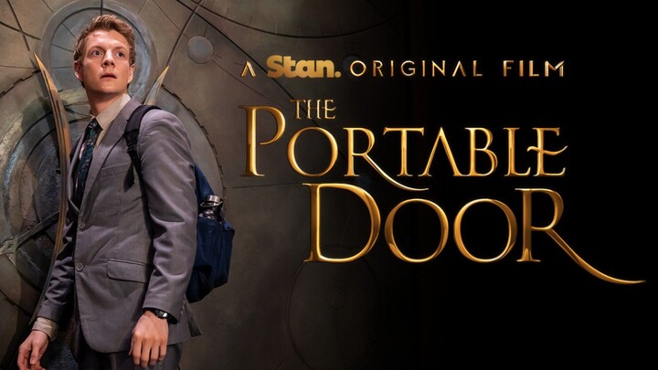 [MOVIE] THE PORTABLE DOOR - Film Sihir Di dunia Korporasi!!!