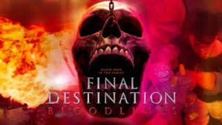Final Destination 6 Bloodlines 2025 Movie