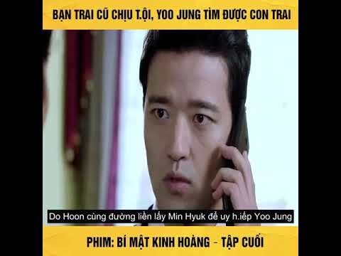 Review Phim : Bí Mật Kinh Hoàng Tập Cuối (Tóm Tắt Phim) × Bạn Trai Cũ Chịu Tội YooJung Tình Được Con