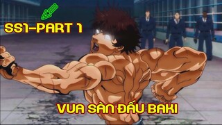 ALL IN ONE : Vua Sàn Đấu Baki Season 1-Part 1 | Tóm Tắt Anime | Review Anime