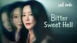 Drama Korea Bitter Sweet Hell episode 11 Subtitle Indonesia