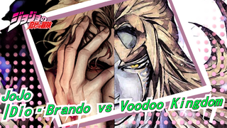 JoJo's Bizarre Adventure|Dio·Brando vs Voodoo Kingdom
