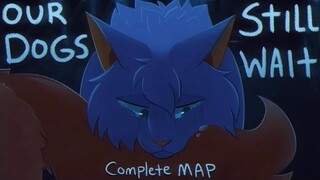 Bluefur | Our Dogs Still Wait [Complete 72hr Warriors MAP]