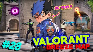 GG YORU VALORANT ( NEW MAP BREEZE ) - VALORANT INDONESIA