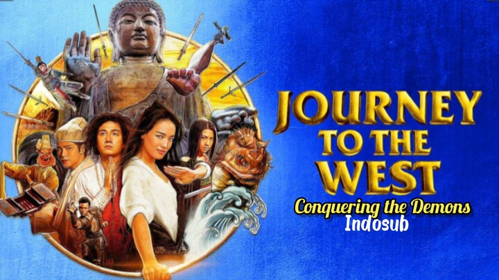 Journey to the West: Conquering the Demons | Indosub
