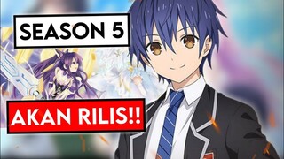 Akhirnya! Date A live Season 5 Episode 1 Akan Rilis!Akhirnya!