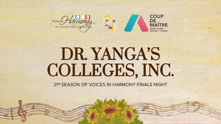 ViH 21 Finals Night - DR. YANGA'S COLLEGES, INC.