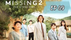 2022// missing the other side S2 // Ep 09 subindo
