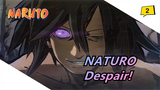 NATURO|【Madara】Despair! This is Madara! The power of the gods!_2