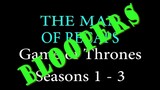 Recap BLOOPERS!!! - Game of Thrones Seasons 1-3