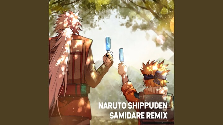 Naruto Shippuden Samidare (Trap Remix)