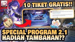 HADIAH TAMBAHAN LAGI!! Nobar Special Program 2.1!!  🤔 | Honkai: Star Rail