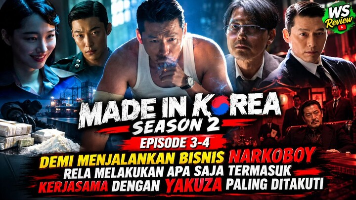 MADE IN KOREA SEASON 2 EPISODE 3-4