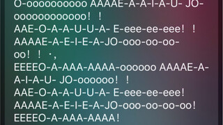Ask Siri to read O-oooooooooo AAAAE-AAIAU- JO-oooooooooooo!!