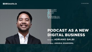 Podcast As A New Digital Business | Adriano Qalbi | #TGIV
