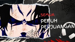 SEMUA PENUH PERJUANGAN (AMV ONE PIECE)