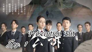 Prosecution Elit ~ Eps 1 sub Indonesia