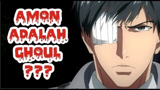 apakah AMON KOUTAROU adalah SEORANG GHOUL ???