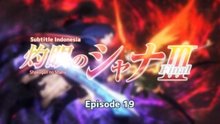 Shakugan no Shana season 3 eps 19 sub indonesia