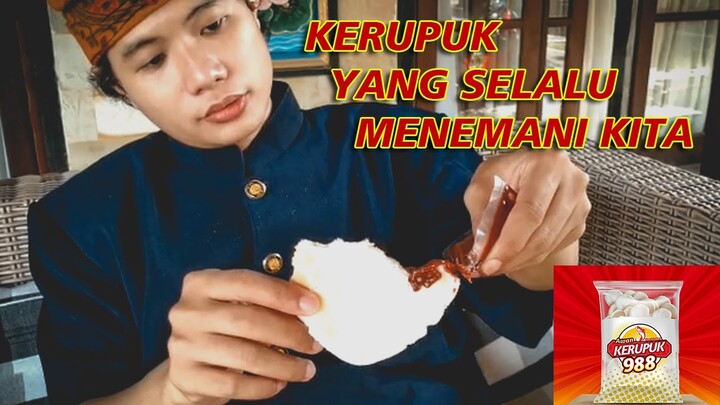Kerupuk yang Selalu Menemani Kita - Awan Kerupuk 988