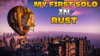 My First Solo play on Rust | Solo gameplay  | RUST