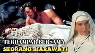 TERDAMPAR DI SEBUAH PULAU BERSAMA SEORANG BIARAWATI •Alur Cerita•
