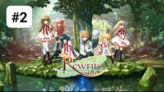 Rewrite ss1 - Viết Lại phần 1 episode 2 [Vietsub]