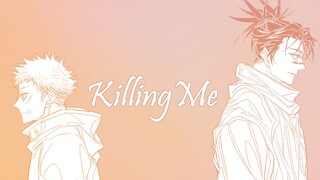 [มหาวิหารผนึกมาร/ลายมือ] Killing Me[虎birth/brother CB]