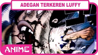 5 adegan paling keren dari MONKEY D LUFFY