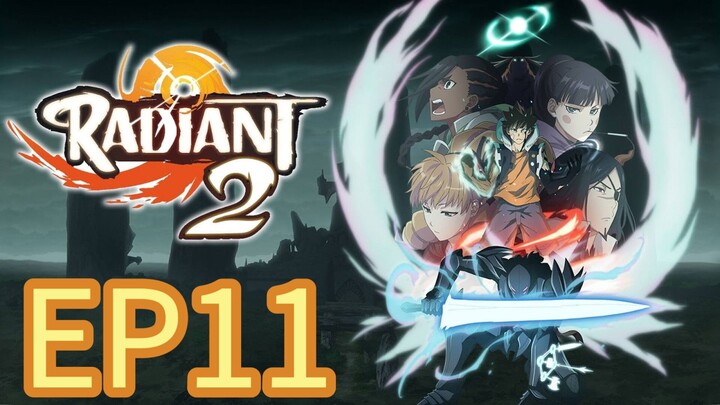 Radiant Season 02 EP11 HINDI DUBBED