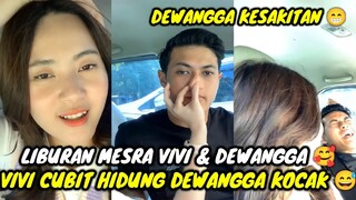 VIVI CUBIT HIDUNG DEWANGGA KOCAK || LIBURAN MESRA VIVI & DEWANGGA