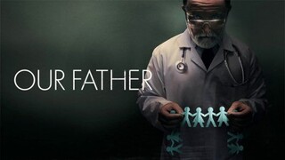 Our Father (2022) (1080p)