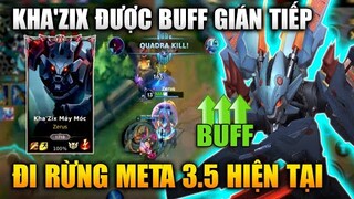 [LMHT Tốc Chiến] Kha'Zix Buff Gián Tiếp Rừng Meta 3.5 Thay Đổi Cực Nhiều