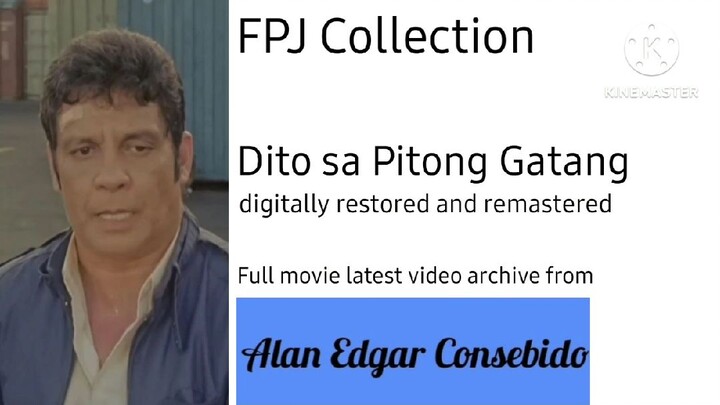 FULL MOVIE: Dito sa Pitong Gatang digitally remastered | FPJ Collection