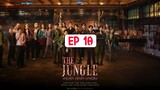 (SUB INDO) The Jungle Eps 10 | 720p HD (Thai Drama)
