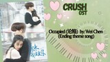Occupied 沦陷  by  Wei Chen  - Crush OST Ending theme song
