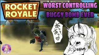 ROCKET ROYALE : MY WORST CONTROL BUGGY BOMB