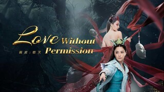 Love Without Permission (2024) - SUB INDO