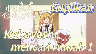 [Miss Kobayashi's Dragon Maid] Cuplikan | Kobayashi mencari rumah 1