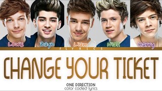 One Direction - Change Your Ticket (Color Coded Lyrics)