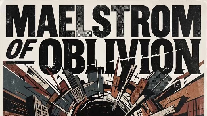 Maelstrom of Oblivion