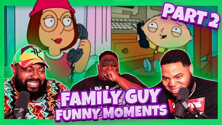 Family Guy - FUNNY Moments - part 2 (Try Not To Laugh)
