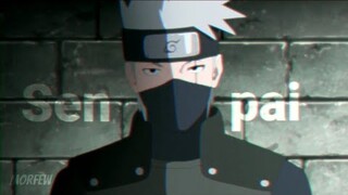 Kakashi Hatake「AMV」- EDIT