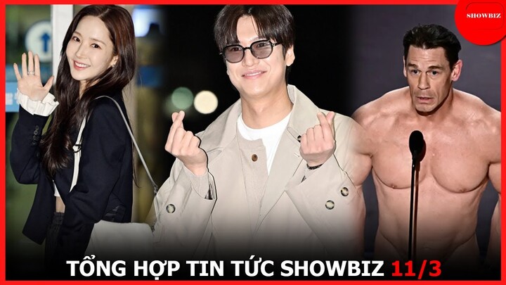 (Nam Em, Park Min Young, Na In Woo, Lee Yi Kyung, John Cena,...) Tổng Hợp Tin Tức Showbiz Ngày 11/3