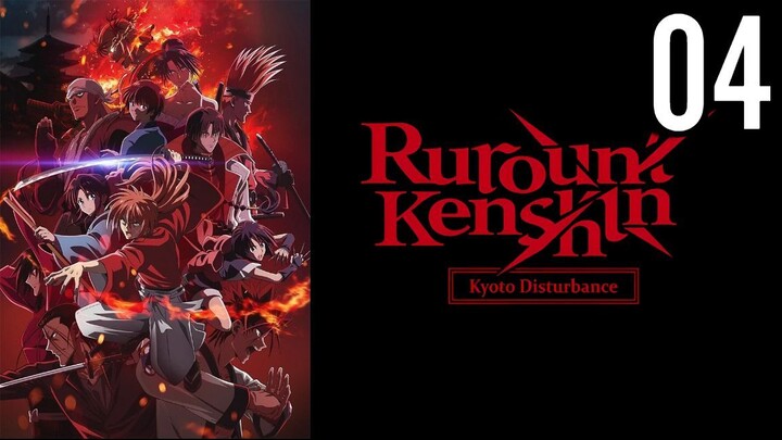 Rurouni Kenshin: Kyoto Disturbance Episode 4