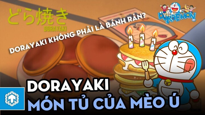 Dorayaki - Món bánh khiến Mèo Ú phát mê _ Doraemon