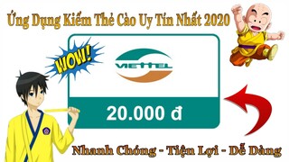 Ứng Dụng Kiếm Thẻ 10k Uy Tín Nhất 2020 // Kiếm Tiền Online
