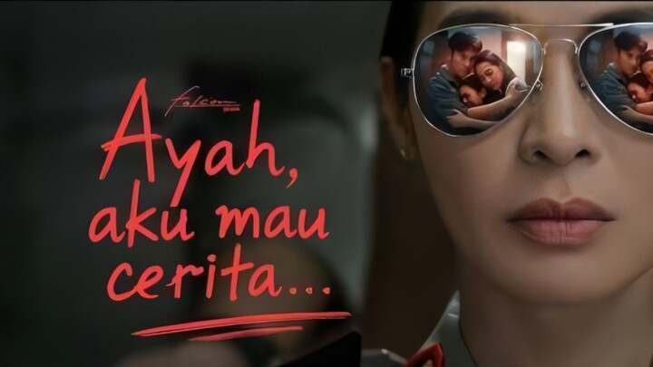 FILM : AYAH, AKU MAU CERITA (2026) - Remake Drishyam Versi Indonesia!